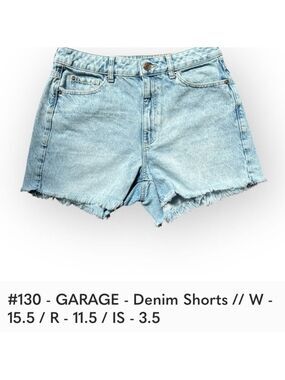 $5 add on.Garage Blue Jean Shorts High-Waisted Raw Hem.Jorts